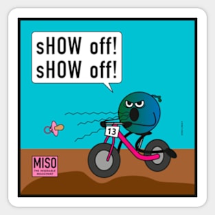 Miso the miserable misogynist Sticker